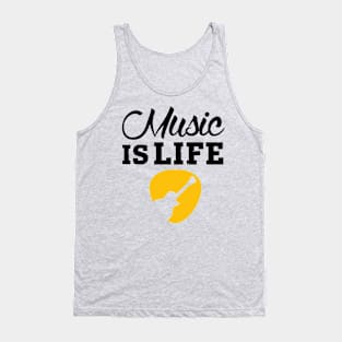 Music is life Tank Top